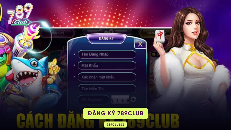 Cách Đăng Ký Tài Khoản 789Club – 5 Bước, KYC & Bonus Tân Thủ