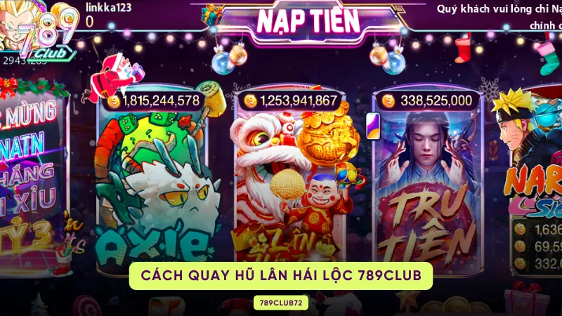 Lân Hái Lộc 789Club – RTP 96.7%, Lân Dance Bonus & Free Spin 2 cách quay hũ lân hái lộc