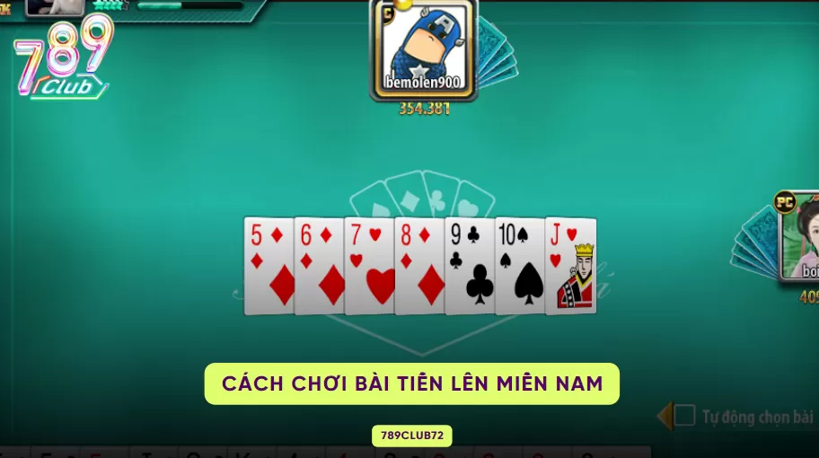 cách chơi bài tiến lên miền Nam